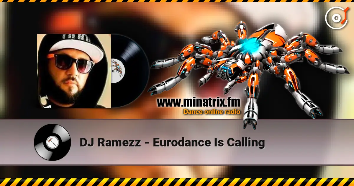 DJ Ramezz - Eurodance Is Calling escuchar online en alta calidad | Minatrix.FM