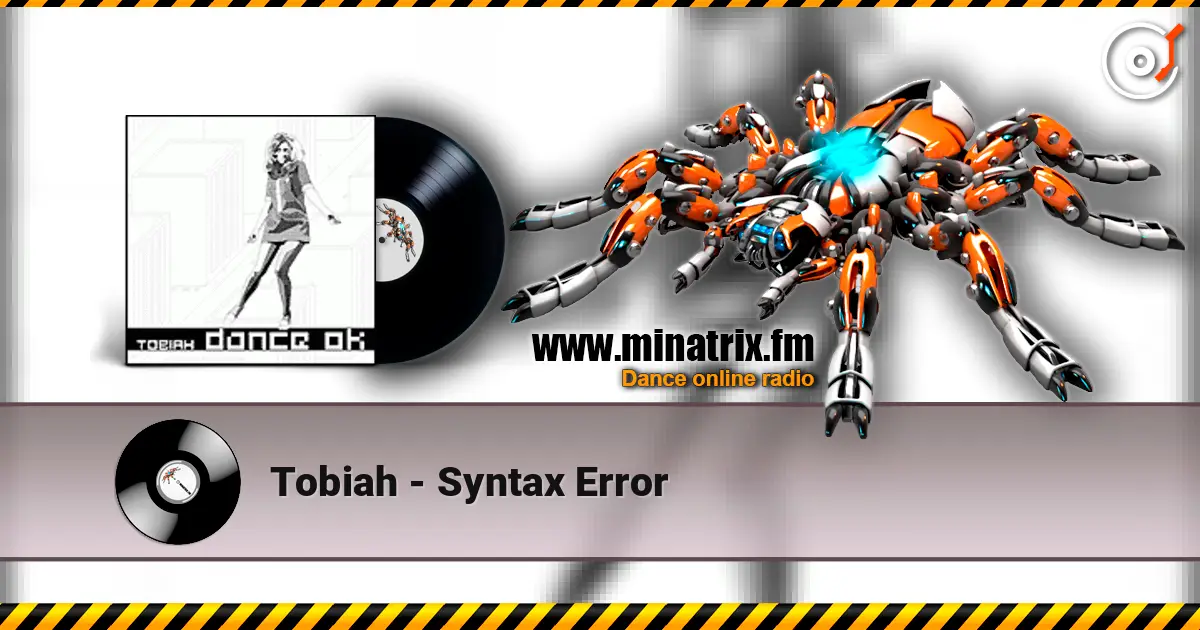 Tobiah - Syntax Error escuchar online en alta calidad | Minatrix.FM