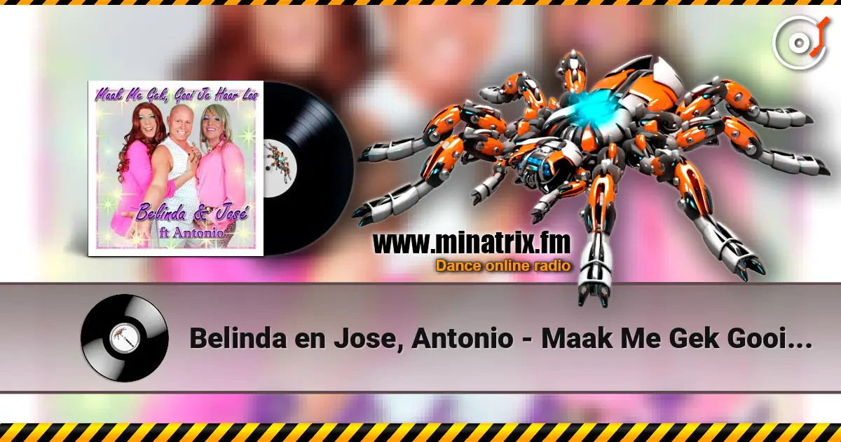 Belinda en Jose, Antonio - Maak Me Gek Gooi Je Haar Los escuchar online en alta calidad | Minatrix.FM
