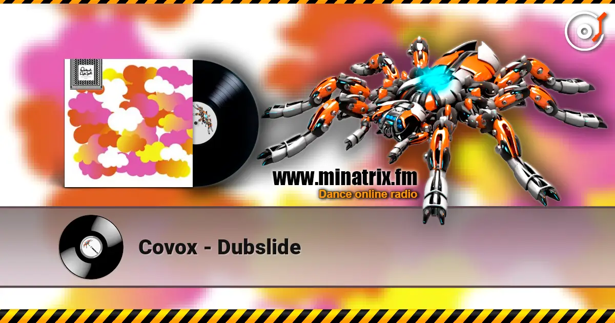 Covox - Dubslide escuchar online en alta calidad | Minatrix.FM