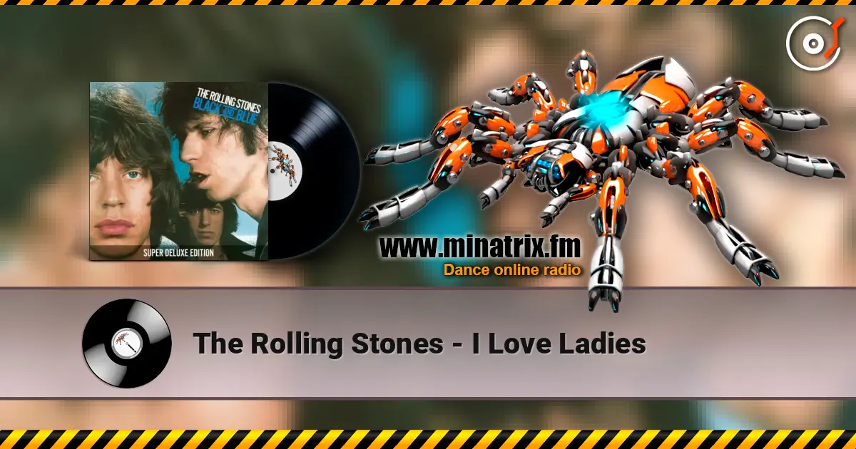 The Rolling Stones - I Love Ladies escuchar online en alta calidad | Minatrix.FM