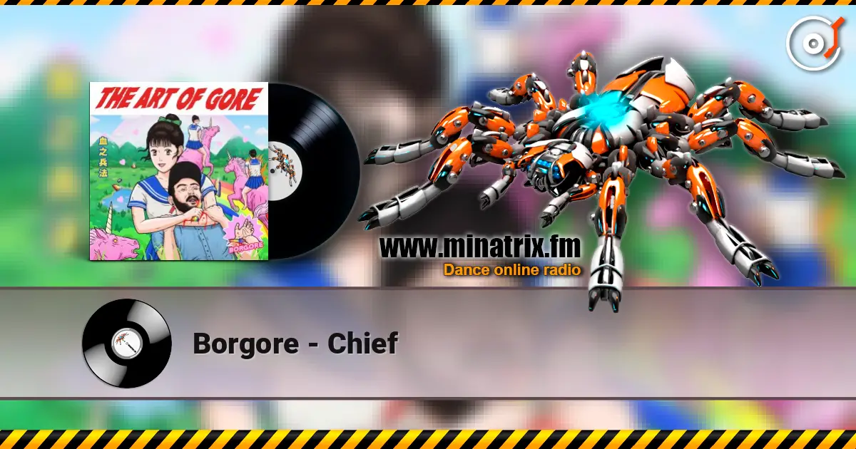 Borgore - Chief escuchar online en alta calidad | Minatrix.FM