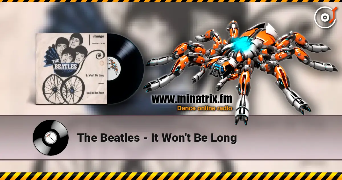 The Beatles - It Won't Be Long escuchar online en alta calidad | Minatrix.FM
