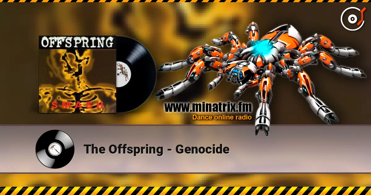 The Offspring - Genocide escuchar online en alta calidad | Minatrix.FM