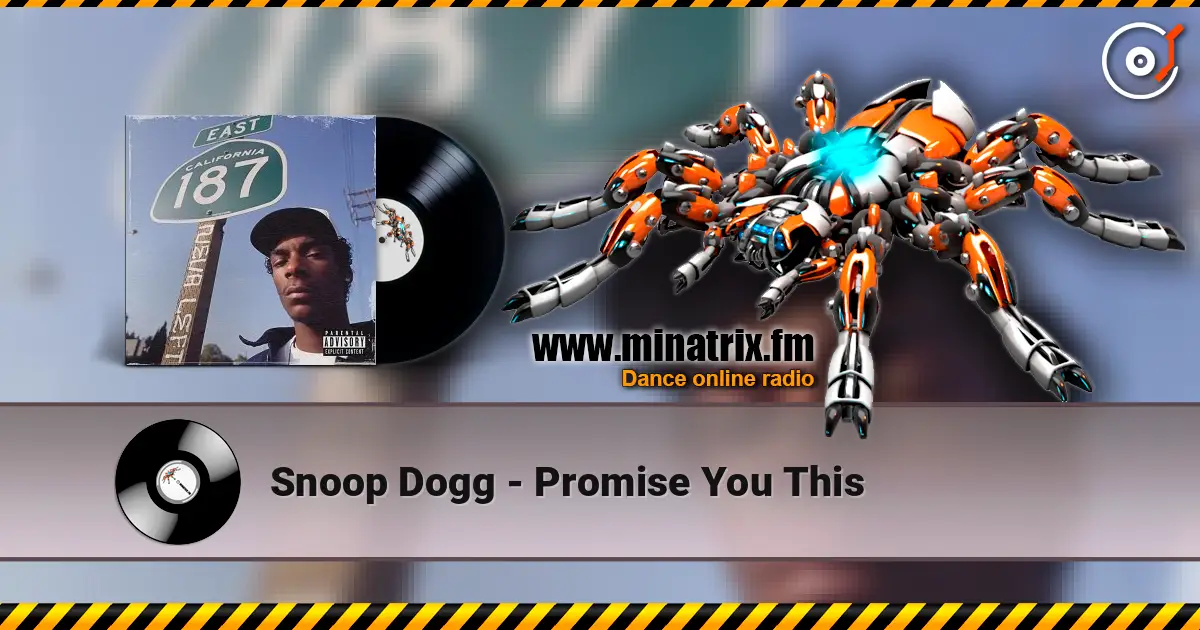Snoop Dogg - Promise You This escuchar online en alta calidad | Minatrix.FM