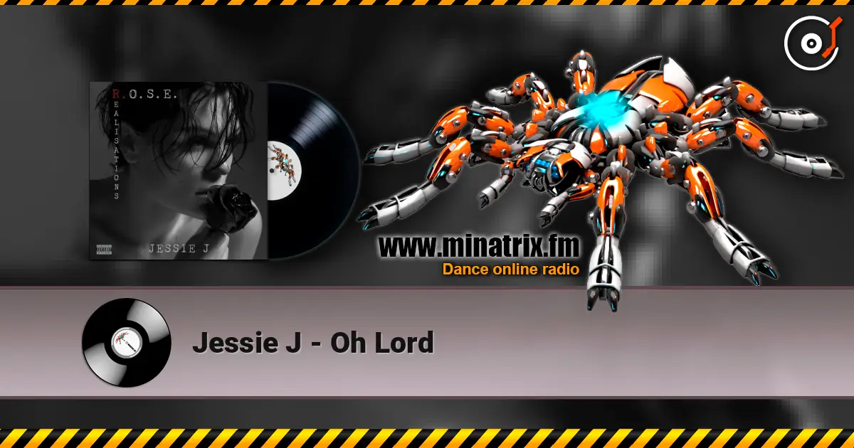 Jessie J - Oh Lord escuchar online en alta calidad | Minatrix.FM