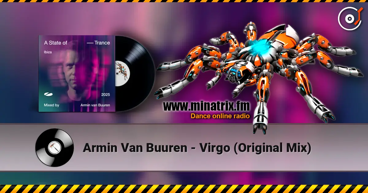 Armin Van Buuren - Virgo (Original Mix) escuchar online en alta calidad | Minatrix.FM