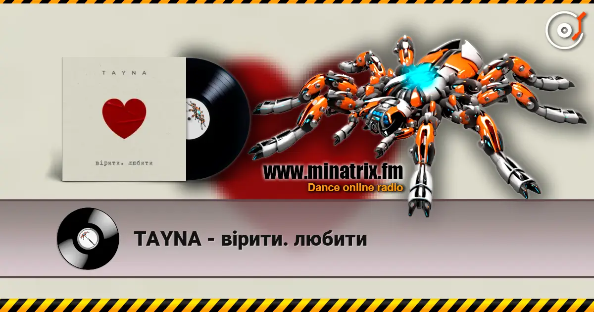 TAYNA - вірити. любити escuchar online en alta calidad | Minatrix.FM