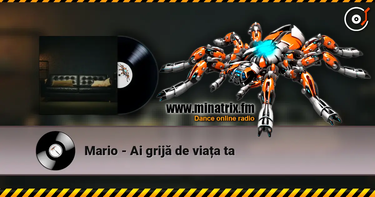 Mario - Ai grijă de viața ta escuchar online en alta calidad | Minatrix.FM