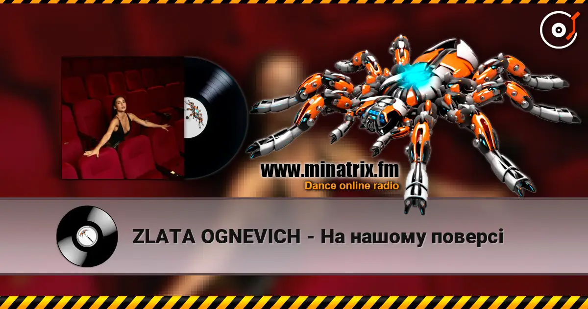 ZLATA OGNEVICH - На нашому поверсі escuchar online en alta calidad | Minatrix.FM