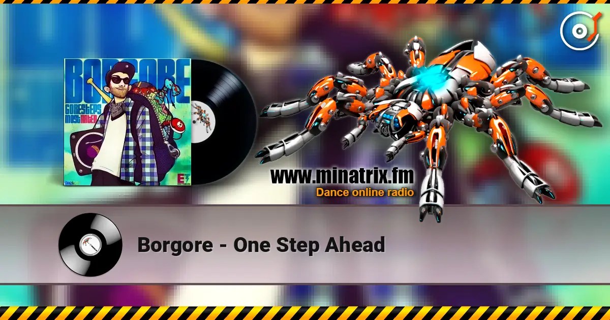 Borgore - One Step Ahead escuchar online en alta calidad | Minatrix.FM