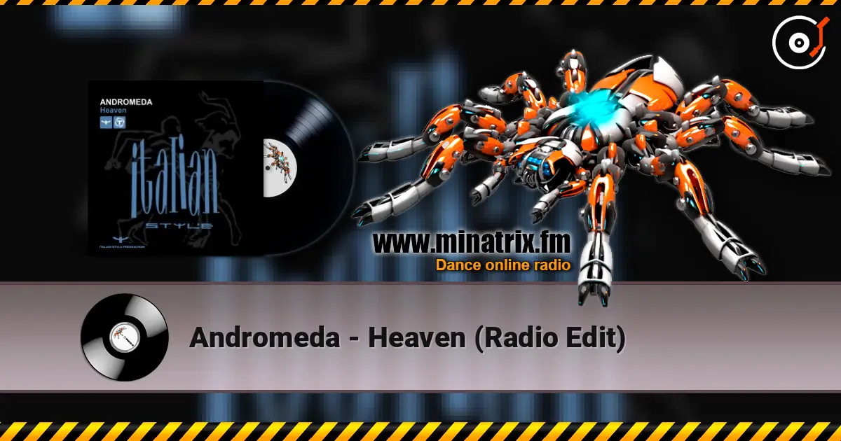 Andromeda - Heaven (Radio Edit) escuchar online en alta calidad | Minatrix.FM