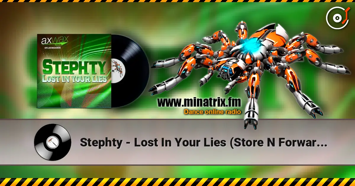 Stephty - Lost In Your Lies (Store N Forward Remix) escuchar online en alta calidad | Minatrix.FM