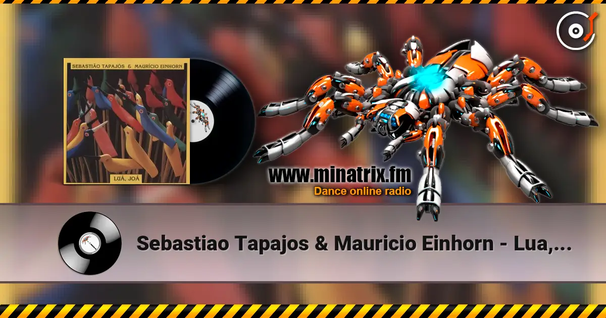 Sebastiao Tapajos & Mauricio Einhorn - Lua, Joa escuchar online en alta calidad | Minatrix.FM