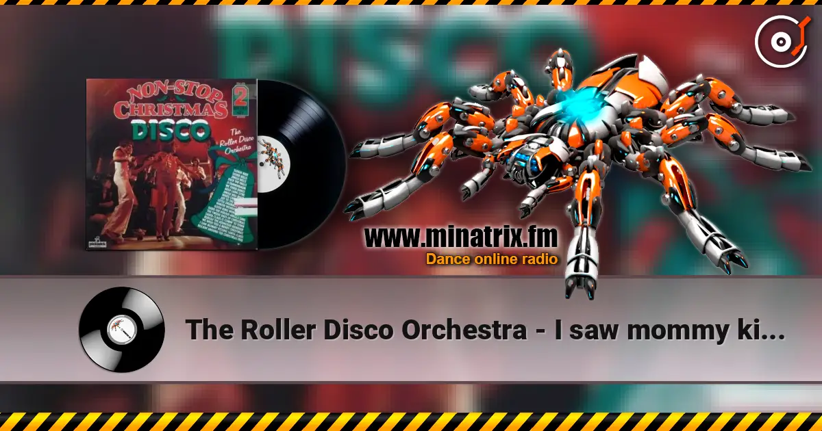 The Roller Disco Orchestra - I saw mommy kissing Santa Claus escuchar online en alta calidad | Minatrix.FM