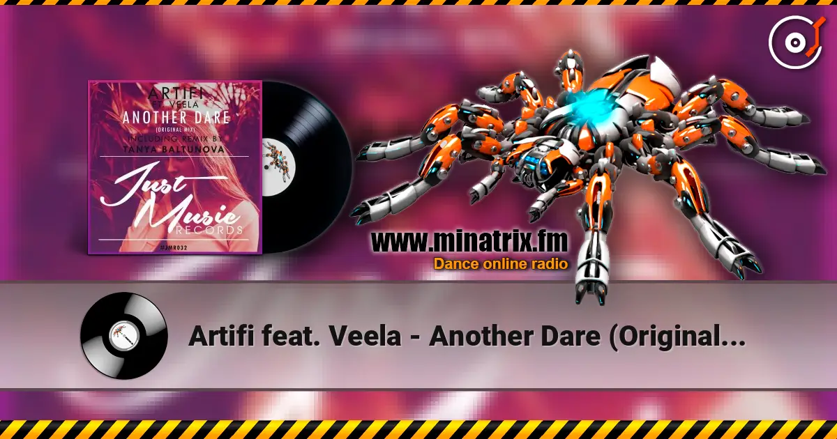 Artifi feat. Veela - Another Dare (Original Mix) escuchar online en alta calidad | Minatrix.FM