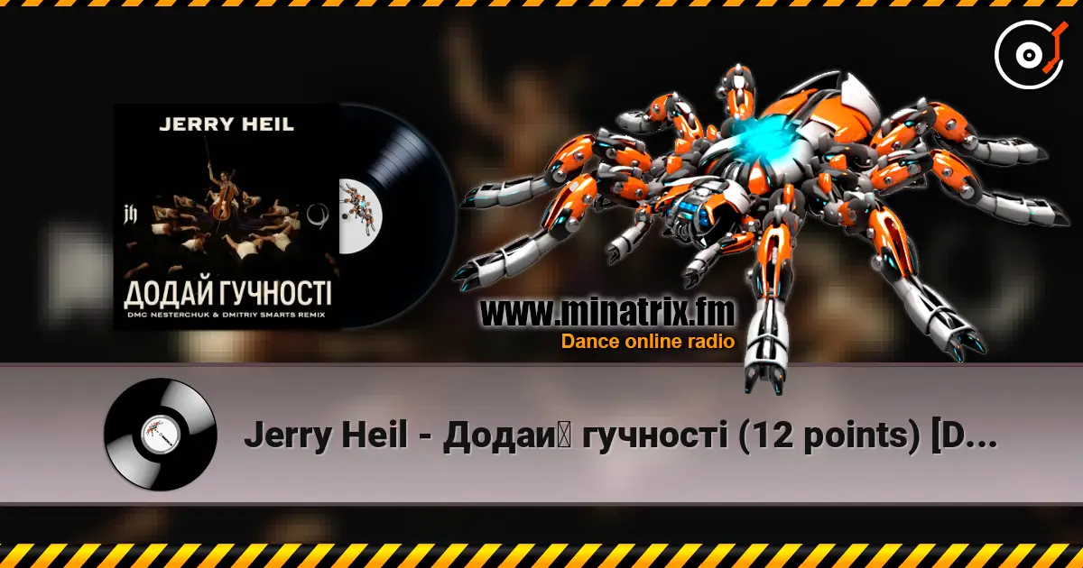 Jerry Heil - Додай гучності (12 points) [DMC NESTERCHUK & Dmitriy Smarts] escuchar online en alta calidad | Minatrix.FM