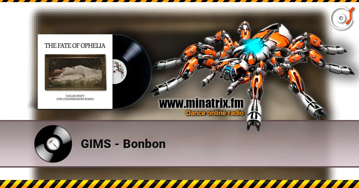 GIMS - Bonbon escuchar online en alta calidad | Minatrix.FM