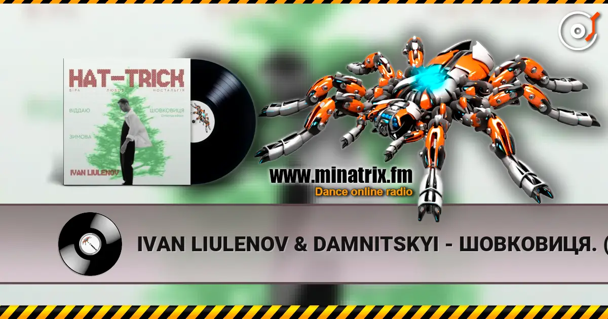 IVAN LIULENOV & DAMNITSKYI - ШОВКОВИЦЯ. (Christmas version) escuchar online en alta calidad | Minatrix.FM
