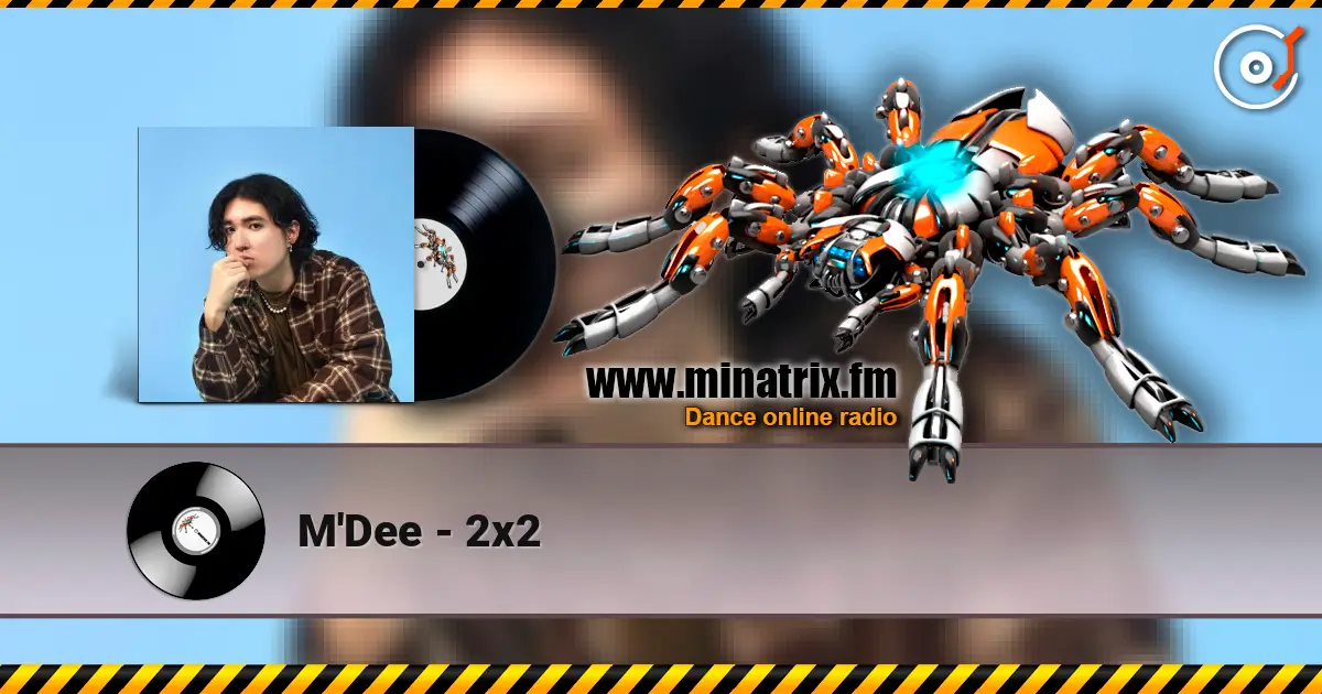 M'Dee - 2x2 escuchar online en alta calidad | Minatrix.FM