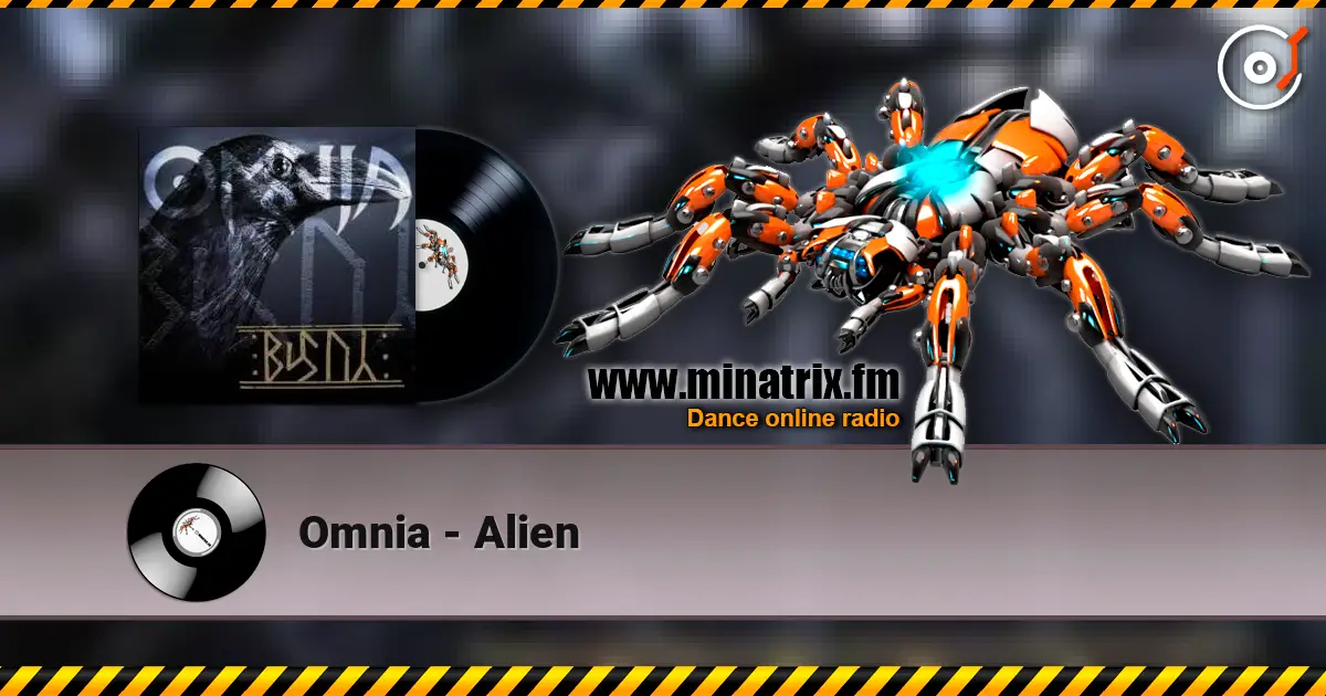 Omnia - Alien escuchar online en alta calidad | Minatrix.FM