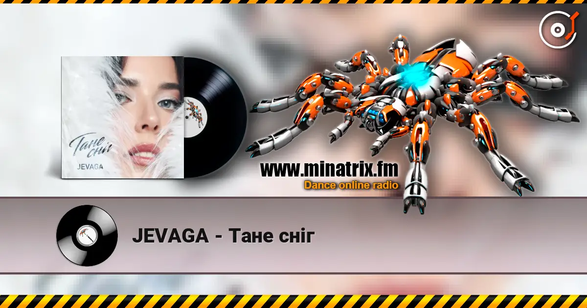 JEVAGA - Тане сніг escuchar online en alta calidad | Minatrix.FM
