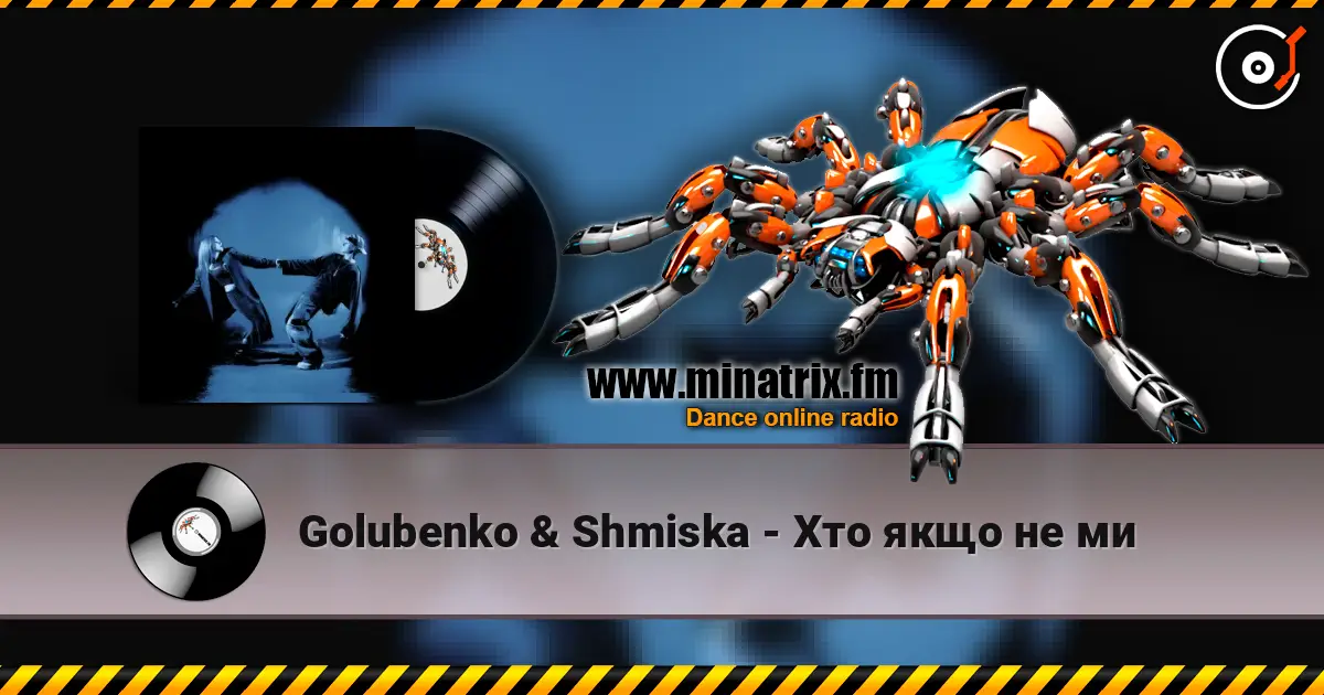 Golubenko & Shmiska - Хто якщо не ми escuchar online en alta calidad | Minatrix.FM