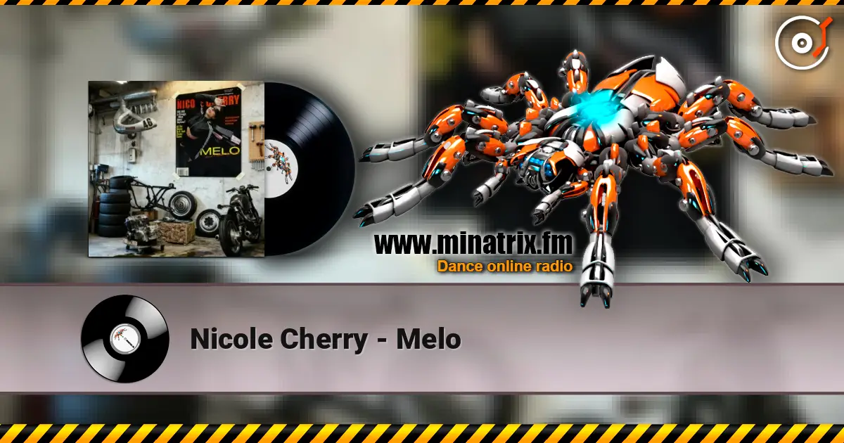 Nicole Cherry - Melo escuchar online en alta calidad | Minatrix.FM