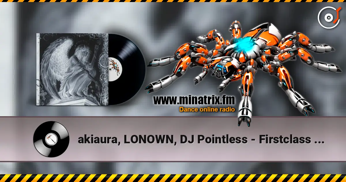 akiaura, LONOWN, DJ Pointless - Firstclass Misery escuchar online en alta calidad | Minatrix.FM