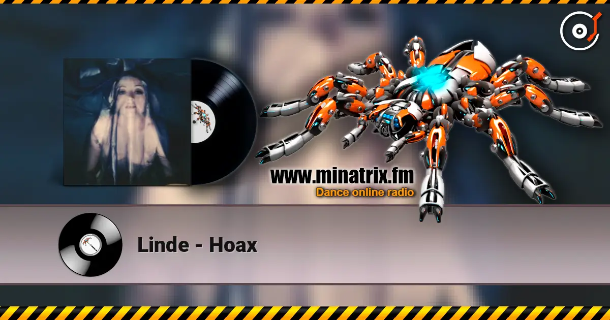 Linde - Hoax escuchar online en alta calidad | Minatrix.FM