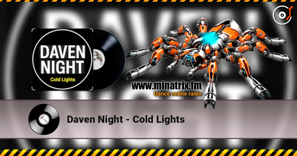 Daven Night - Cold Lights escuchar online en alta calidad | Minatrix.FM