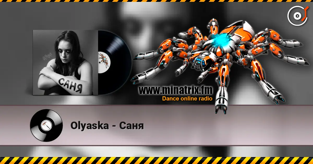 Olyaska - Саня escuchar online en alta calidad | Minatrix.FM
