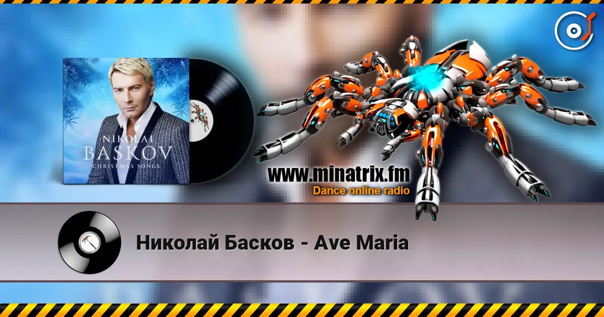 Николай Басков - Ave Maria escuchar online en alta calidad | Minatrix.FM