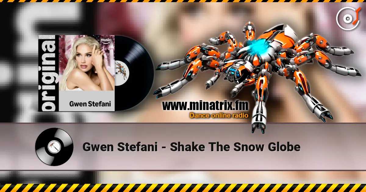 Gwen Stefani - Shake The Snow Globe escuchar online en alta calidad | Minatrix.FM