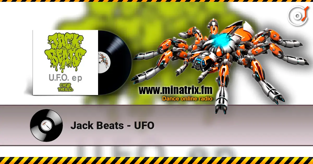 Jack Beats - UFO escuchar online en alta calidad | Minatrix.FM