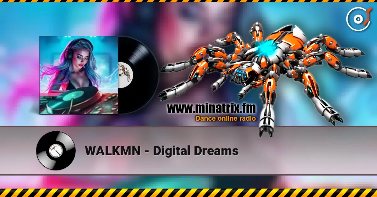 WALKMN - Digital Dreams escuchar online en alta calidad | Minatrix.FM