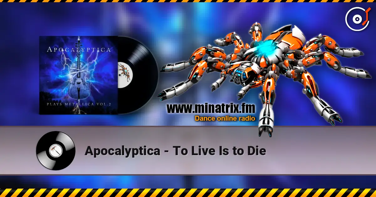 Apocalyptica - To Live Is to Die escuchar online en alta calidad | Minatrix.FM