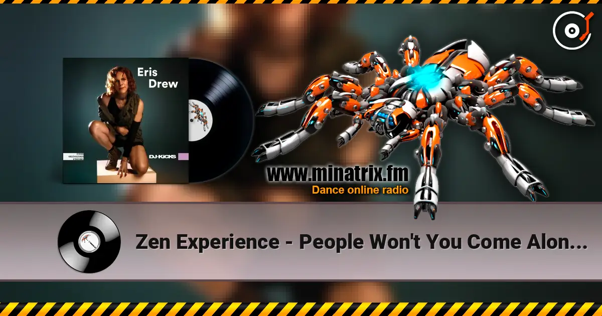 Zen Experience - People Won't You Come Along (Mixed) escuchar online en alta calidad | Minatrix.FM