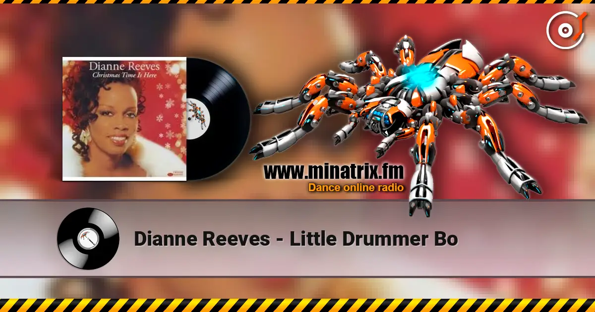 Dianne Reeves - Little Drummer Bo escuchar online en alta calidad | Minatrix.FM