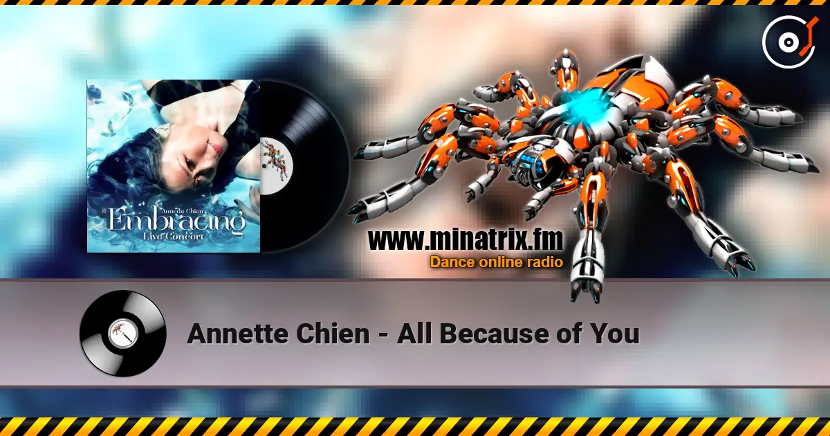 Annette Chien - All Because of You escuchar online en alta calidad | Minatrix.FM