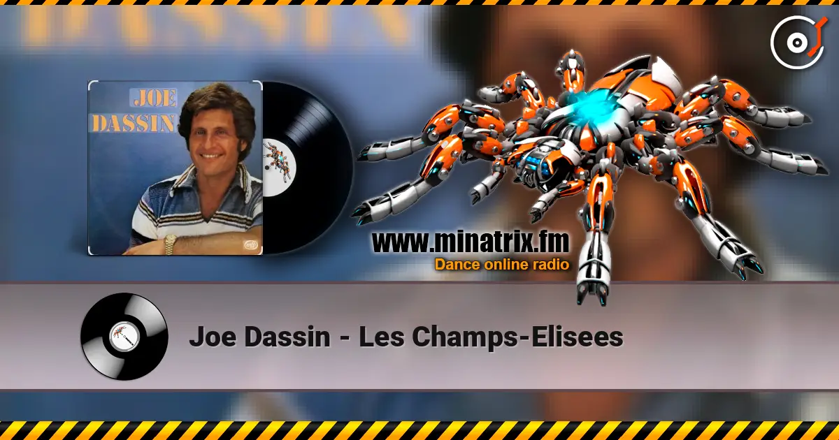 Joe Dassin - Les Champs-Elisees escuchar online en alta calidad | Minatrix.FM