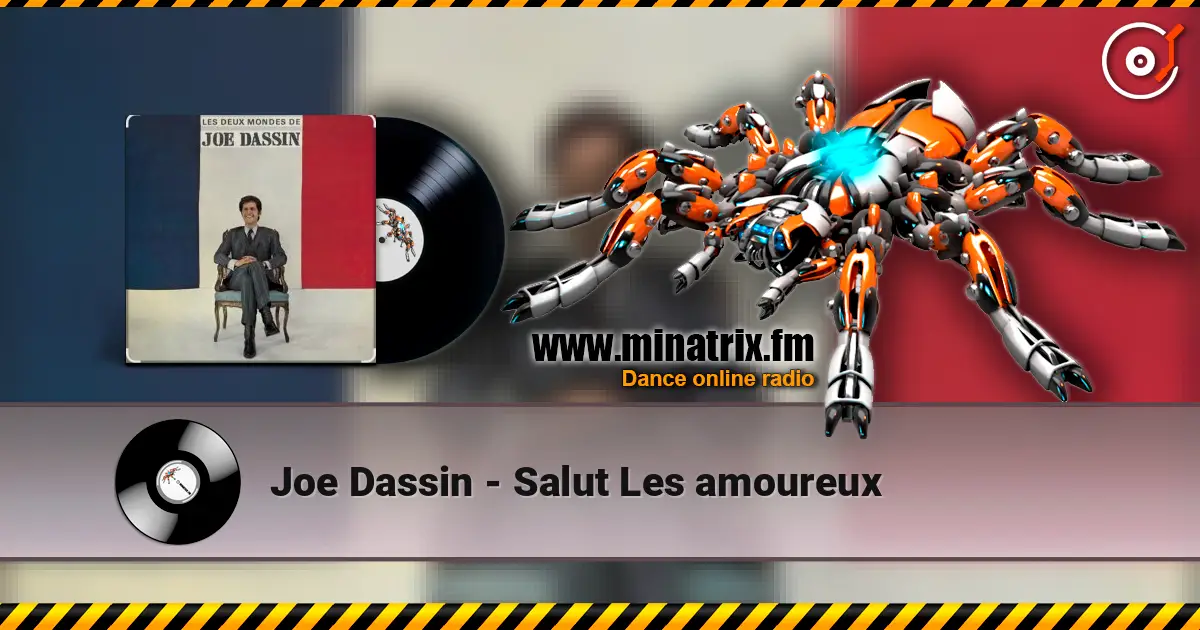 Joe Dassin - Salut Les amoureux escuchar online en alta calidad | Minatrix.FM