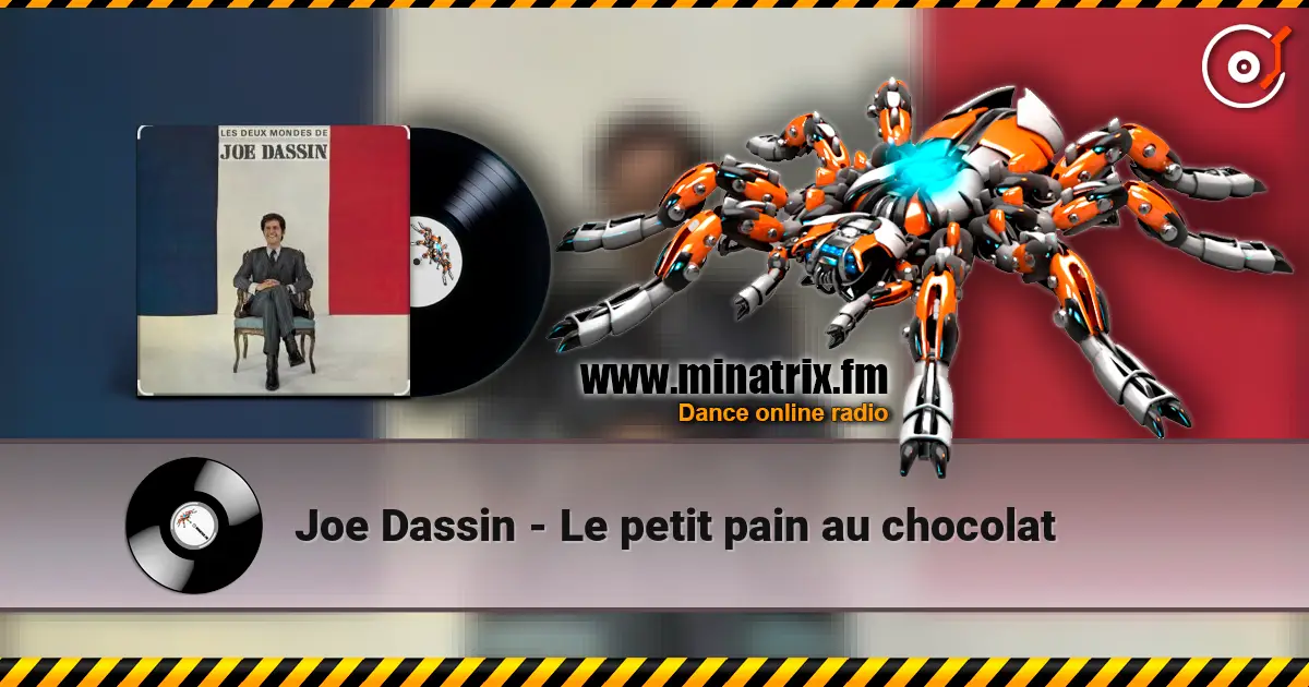 Joe Dassin - Le petit pain au chocolat escuchar online en alta calidad | Minatrix.FM