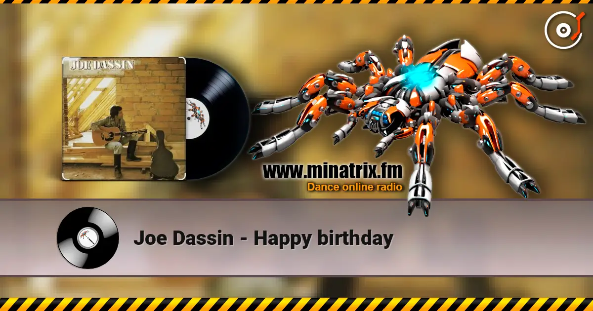 Joe Dassin - Happy birthday escuchar online en alta calidad | Minatrix.FM