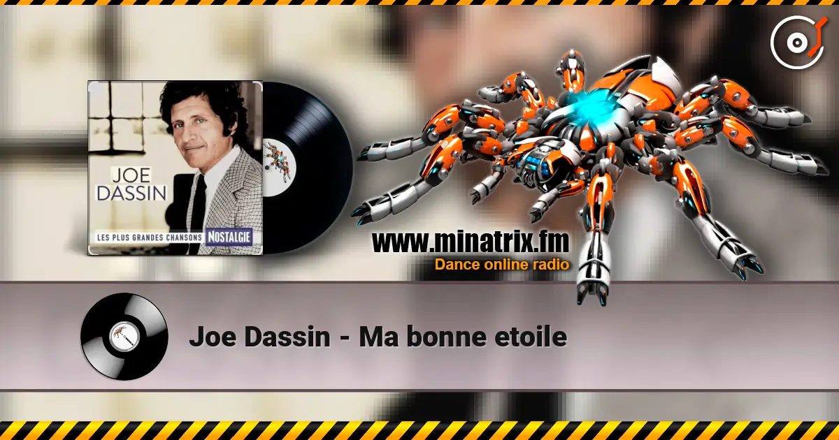 Joe Dassin - Ma bonne etoile escuchar online en alta calidad | Minatrix.FM