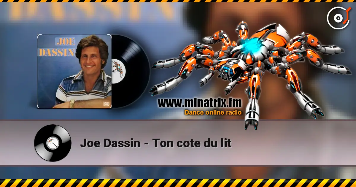 Joe Dassin - Ton cote du lit escuchar online en alta calidad | Minatrix.FM