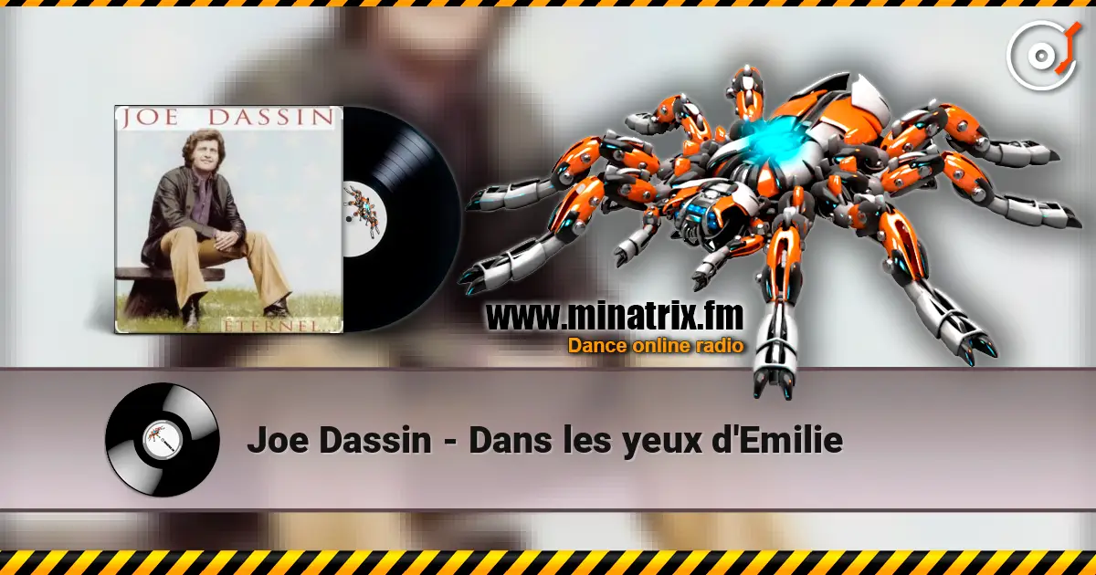 Joe Dassin - Dans les yeux d'Emilie escuchar online en alta calidad | Minatrix.FM