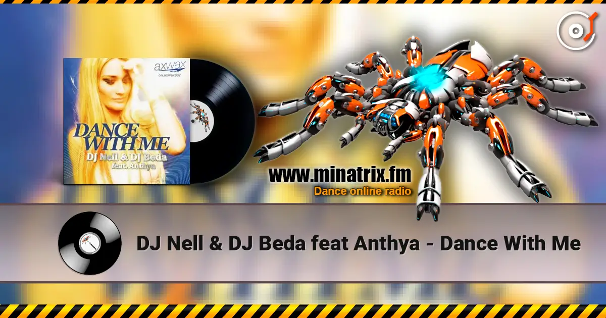 DJ Nell & DJ Beda feat Anthya - Dance With Me escuchar online en alta calidad | Minatrix.FM
