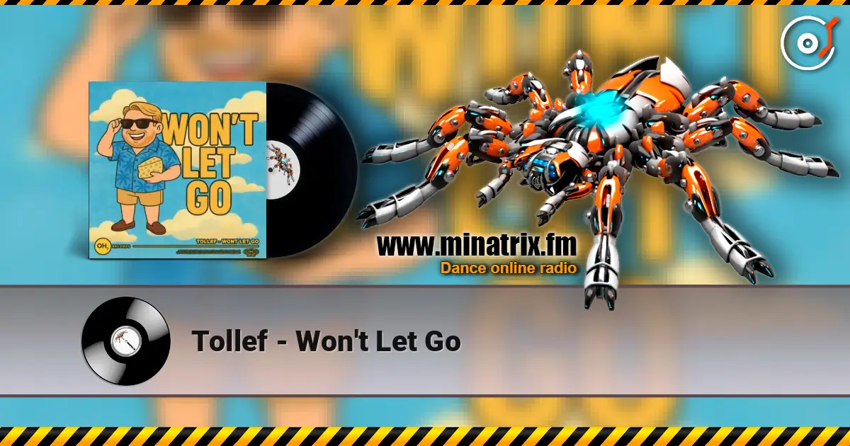 Tollef - Won't Let Go escuchar online en alta calidad | Minatrix.FM