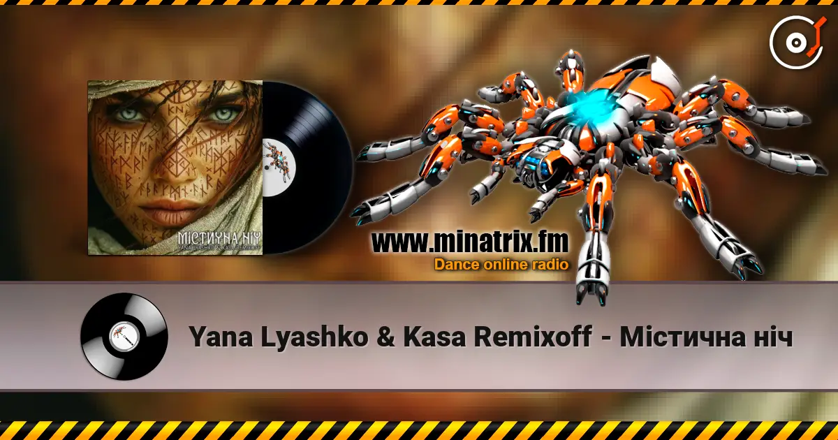 Yana Lyashko & Kasa Remixoff - Містична ніч escuchar online en alta calidad | Minatrix.FM
